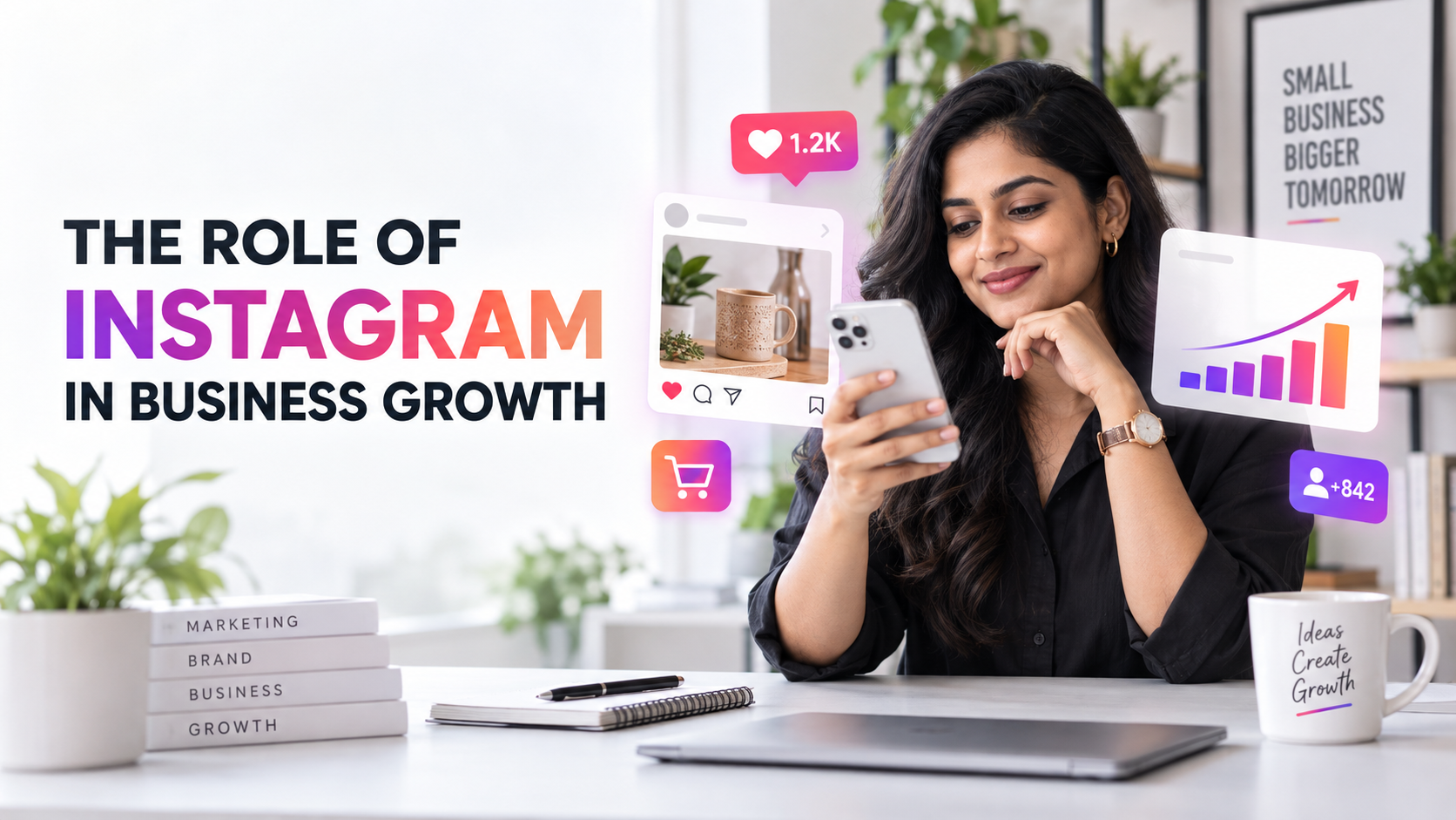 The Role of Instagram in Business Growth
